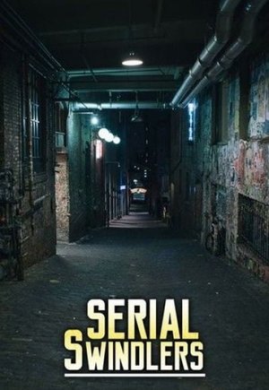 Serial Swindlers