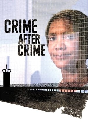 Crime After Crime