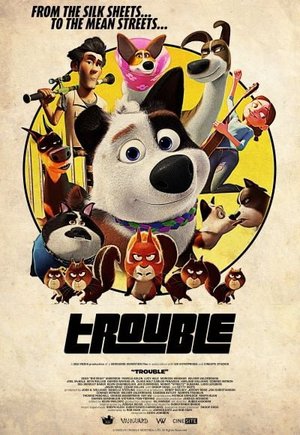 Trouble
