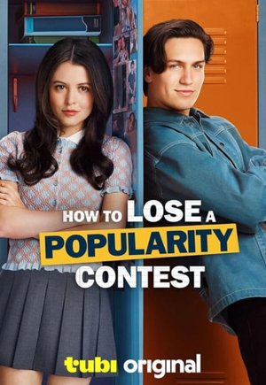 How to Lose a Popularity Contest