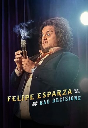 Felipe Esparza: Bad Decisions