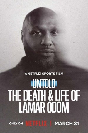 The Death & Life of Lamar Odom