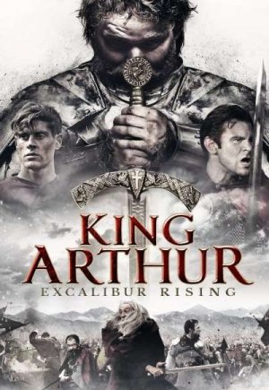 King Arthur: Excalibur Rising
