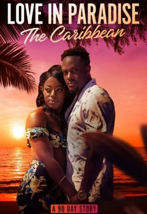 90 Day Fiancé: Love in Paradise