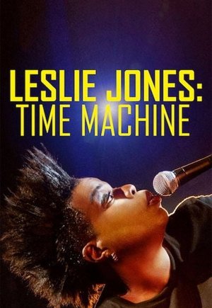 Leslie Jones: Time Machine