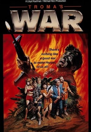 Troma's War