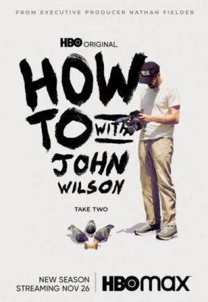 How to with John Wilson