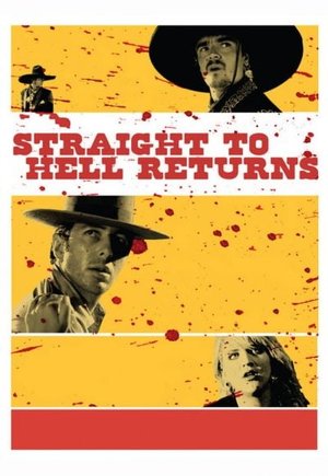 Straight to Hell Returns