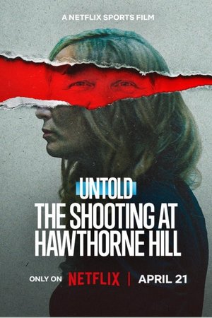 The Shooting at Hawthorne Hill