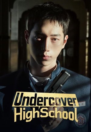 Undercover High School