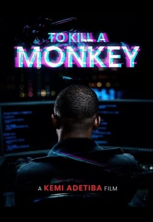 To Kill A Monkey