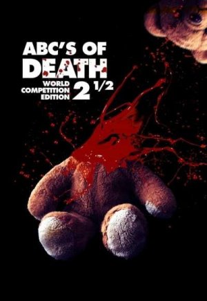 ABCs of Death 2.5