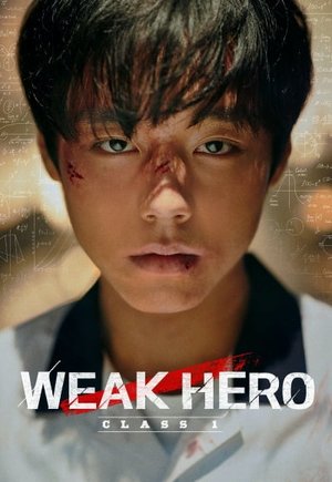 Weak Hero Class 1