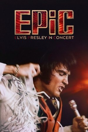 EPiC: Elvis Presley in Concert