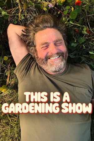 This is a Gardening Show